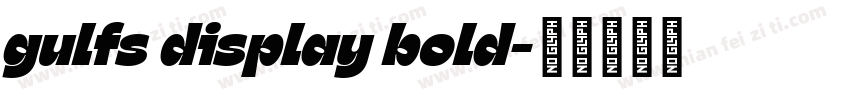 gulfs display bold字体转换